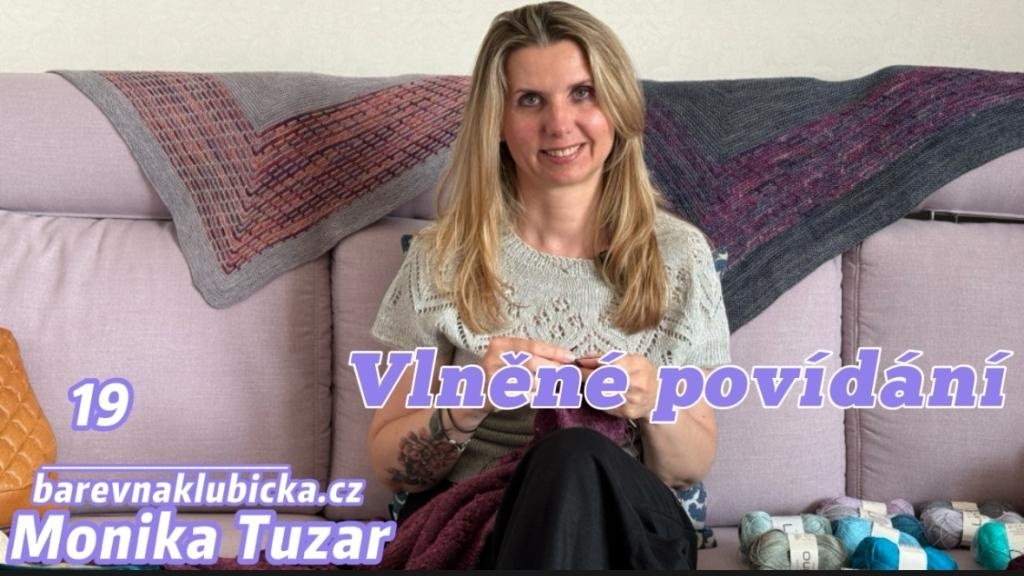Vlněné povídání pletení s Barevnými klubíčky epizoda 19